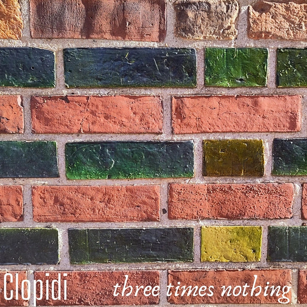 Three Times Nothing by Clopidi: Four Alternative Rock Tracks From One Musician in Hamburg